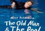 Download Mike Birbiglia The Old Man and The Pool (2023) - Mp4 FzMovies