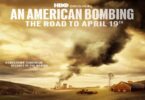 Download An American Bombing The Road to April 19th (2024) - Mp4 FzMovies